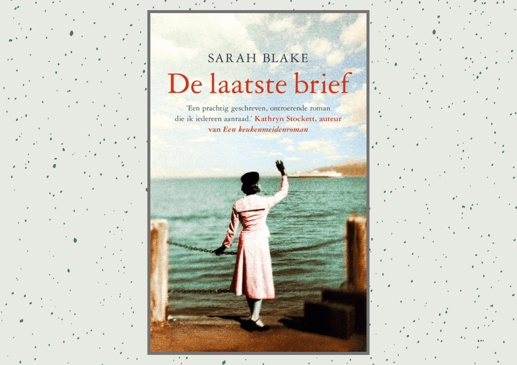 Recensie: De laatste brief – Sarah&nbsp;Blake