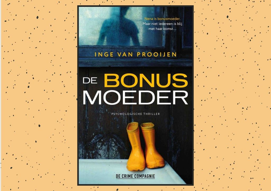 Recensie: De bonusmoeder – Inge van&nbsp;Prooijen