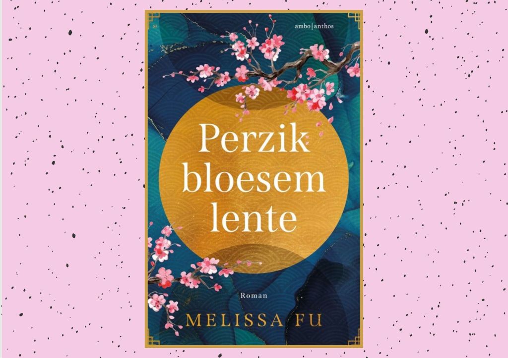 Recensie: Perzik bloesem lente – Melissa&nbsp;Fu