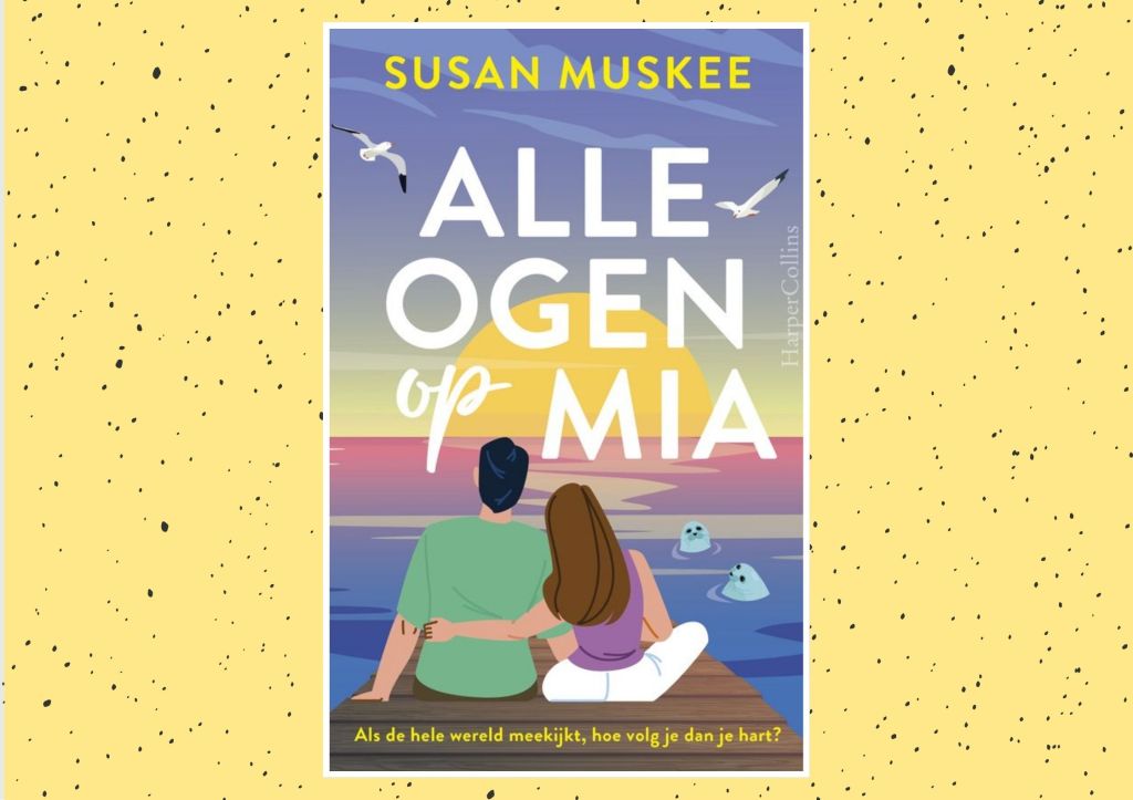 Recensie: Alle ogen op Mia – Susan&nbsp;Muskee